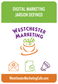 Digital Marketing Jargon Defined